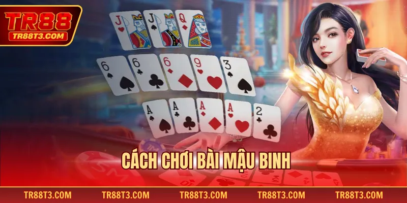 Cách chơi bài mậu binh